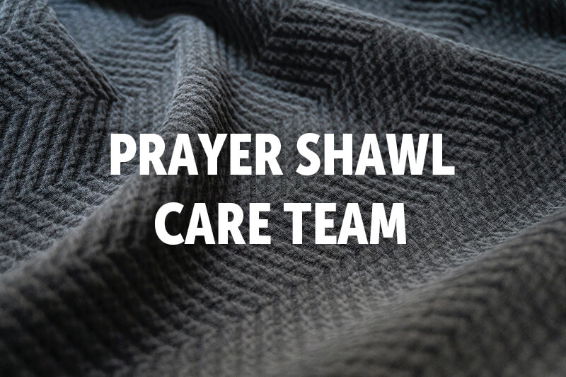 Prayer Shawl Team