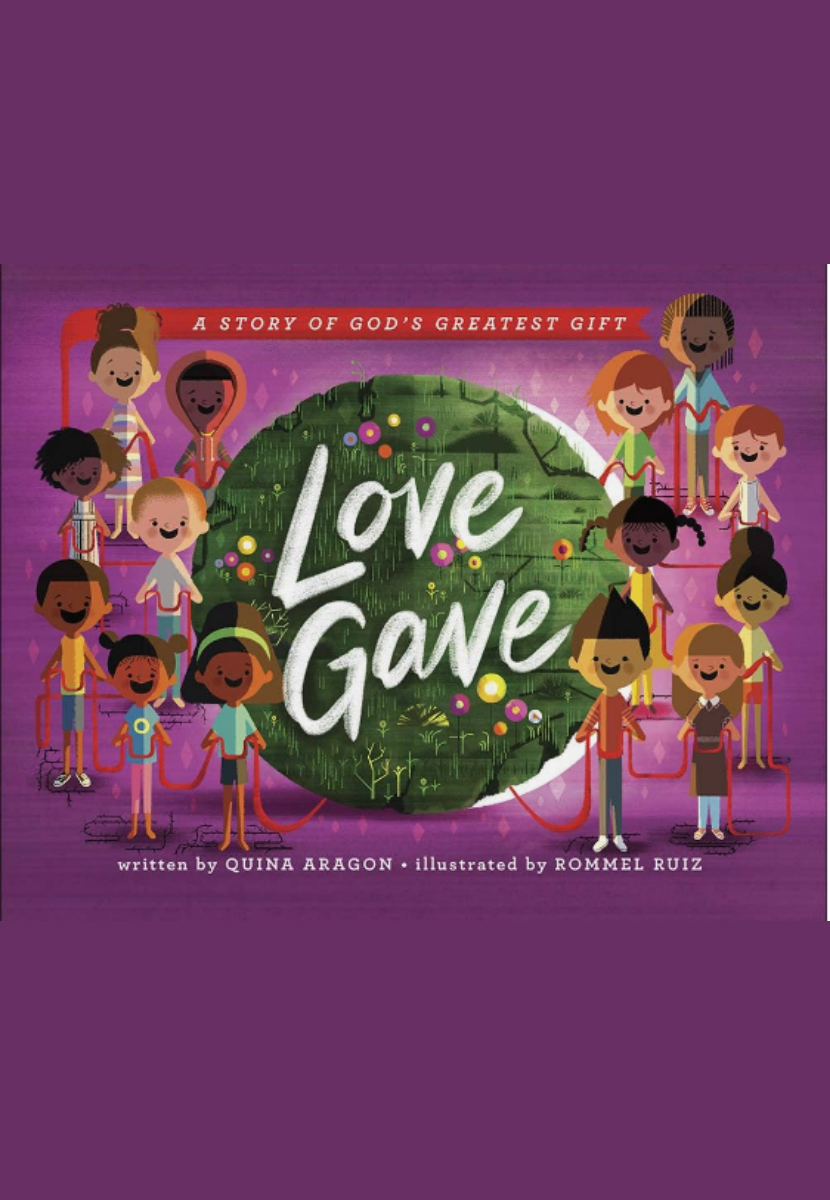 Love Gave: A Story of God’s Greatest Gift
