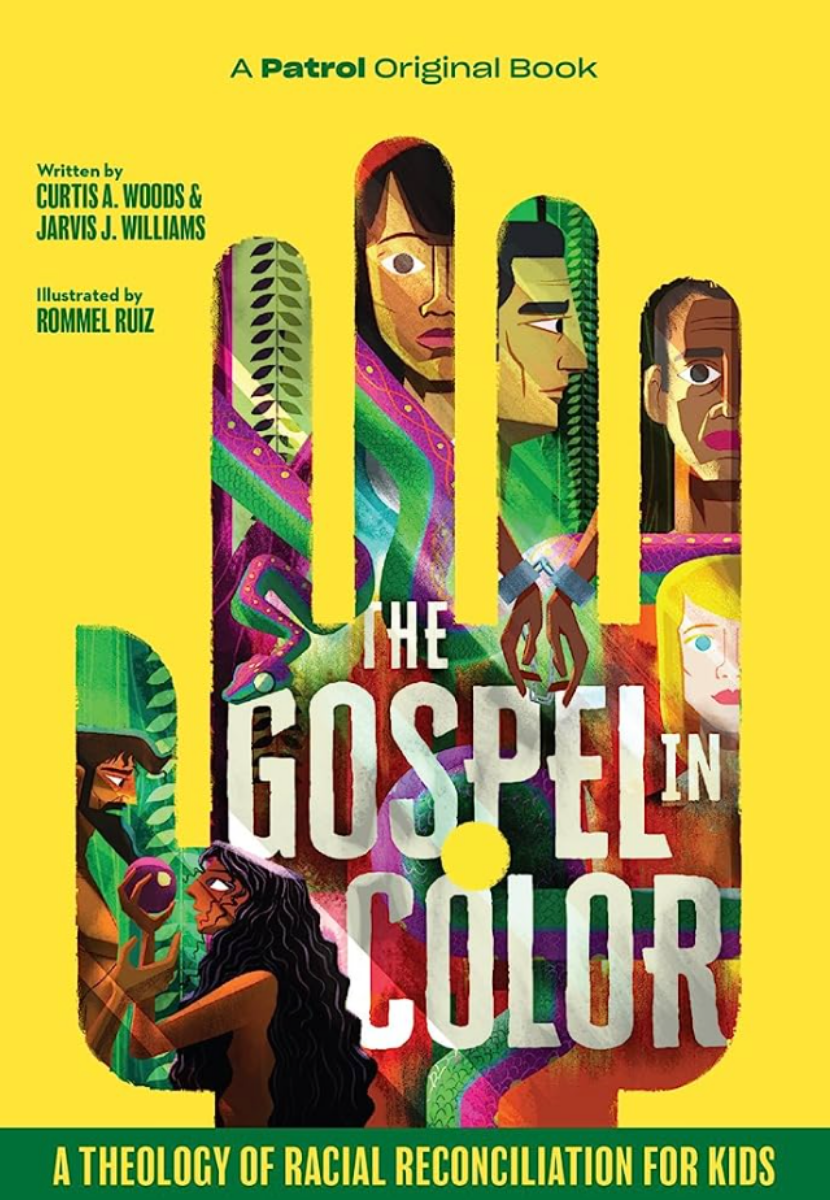The Gospel In Color - For Kids: A Theology of Racial Reconciliation for Kids