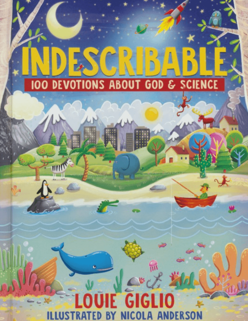Indescribable: 100 Devotions about God and Science