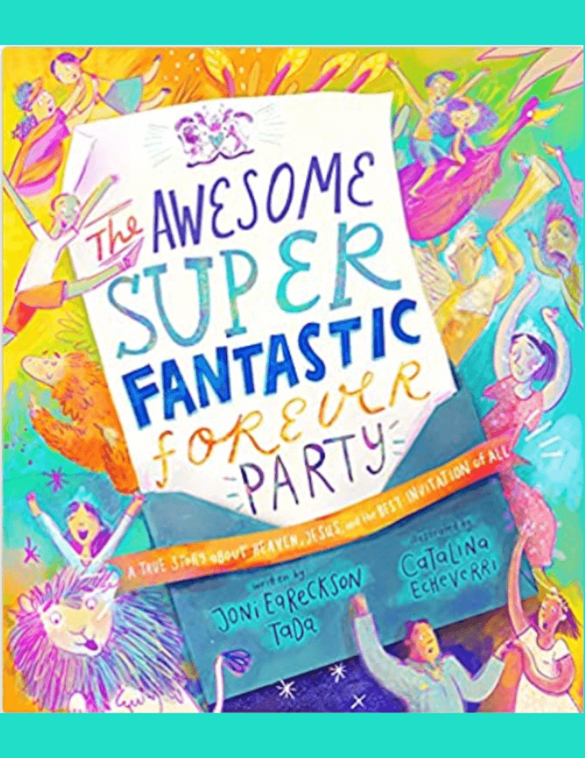 The Awesome Super Fantastic Forever Party Storybook
