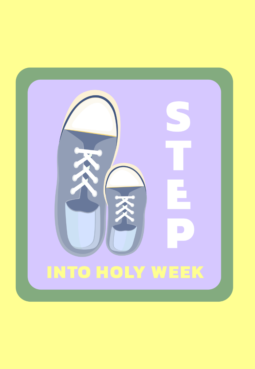 STEP into Holy Week