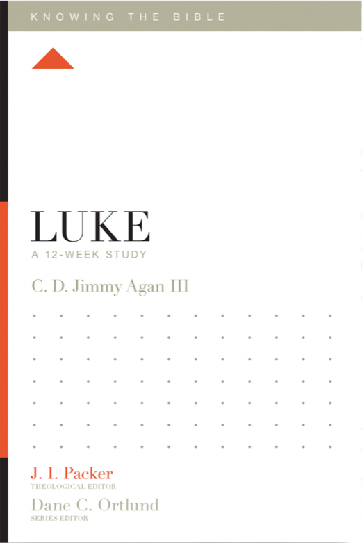 Luke: A 12 Week Study - Knowing the Bible Series
