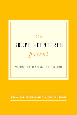The Gospel-Centered Parent