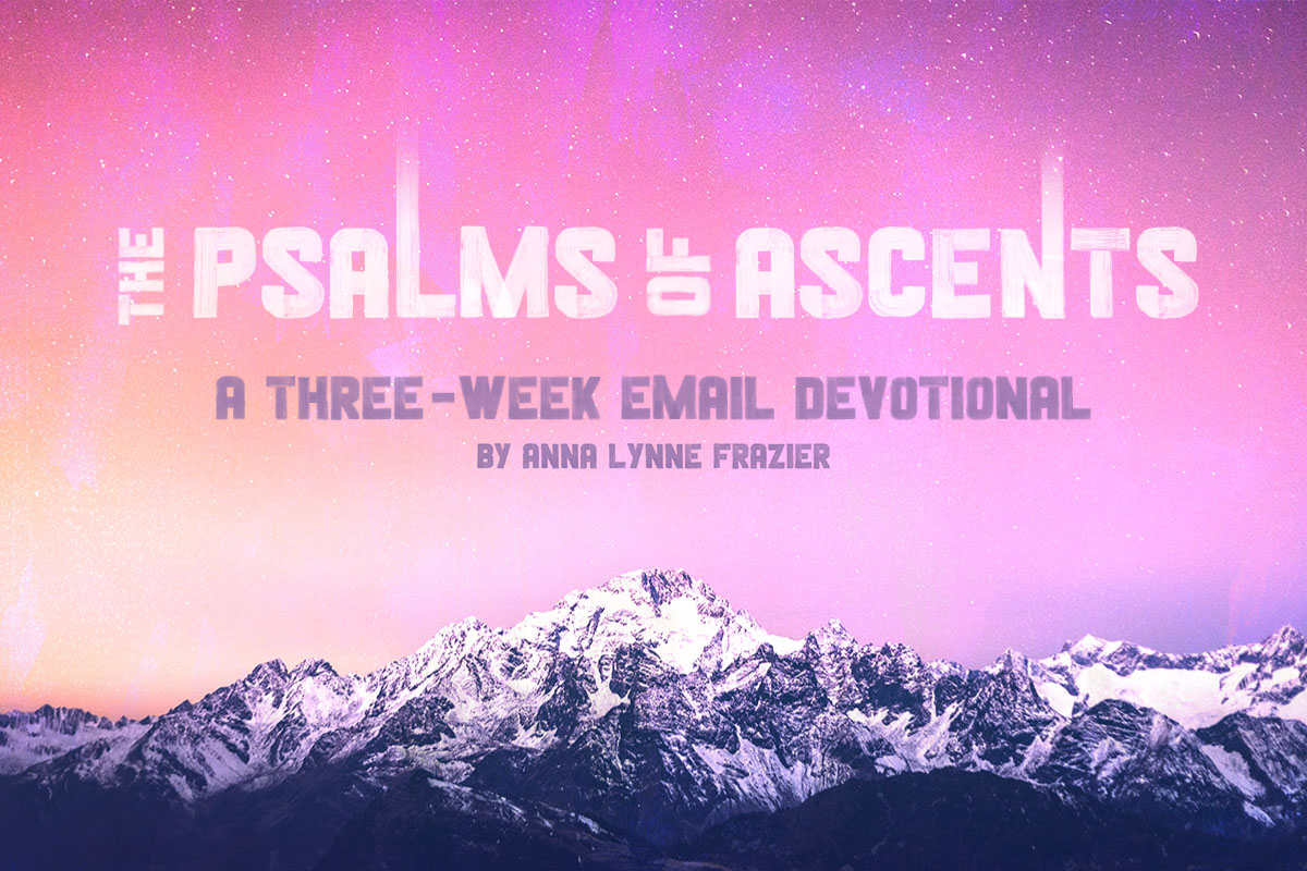 The Psalms of Ascents