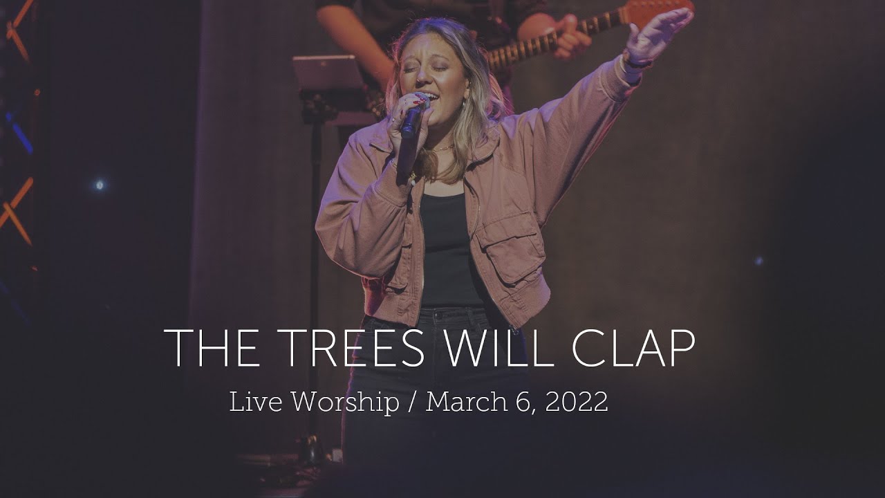 The Trees Will Clap