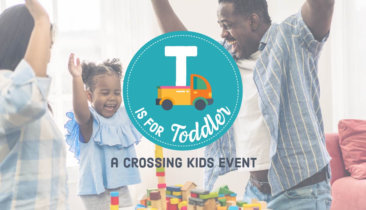 T is for Toddler