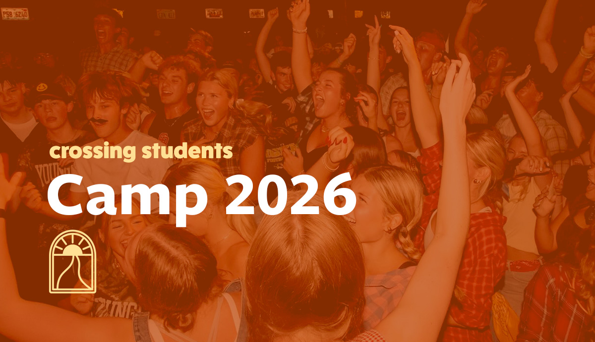 Crossing Students Camp 2026